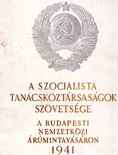 A szocialista tancskztrsasgok szvetsge a Budapesti Nemzetkzi rmintavsron 1941.