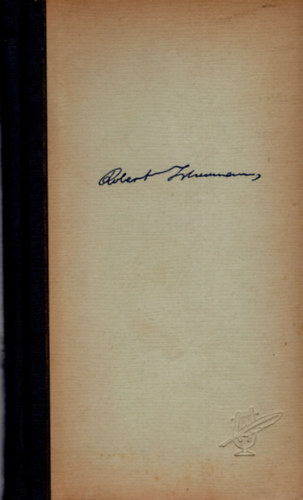 Jemnitz Sándor (szerk.) - Schumann - A zeneszerző élete leveleiben