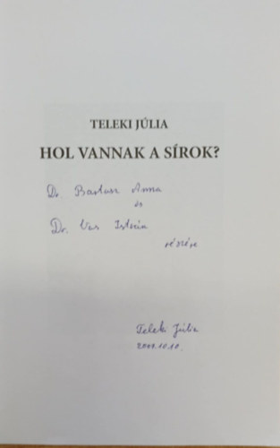 Teleki Jlia - Hol vannak a srok?
