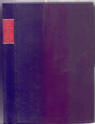 Frans Eemil Sillanp - Silja - Egy rgi csaldfa utols hajtsa (Szmozott: 1100/663 - brkts)