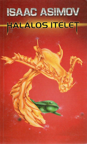 Isaac Asimov - Halálos ítélet