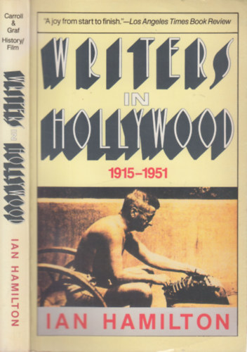 Ian Hamilton - Writers in Hollywood 1915-1951