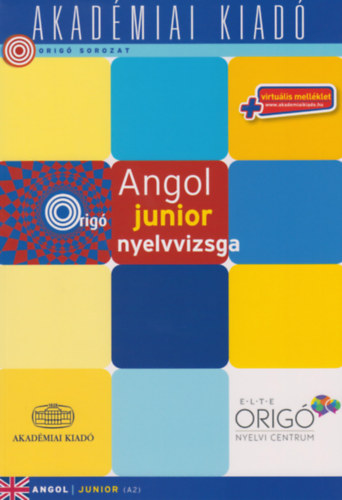 Orig� - Angol junior nyelvvizsga A2