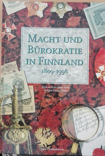 Macht und Brokratie in Finnland 1809-1998