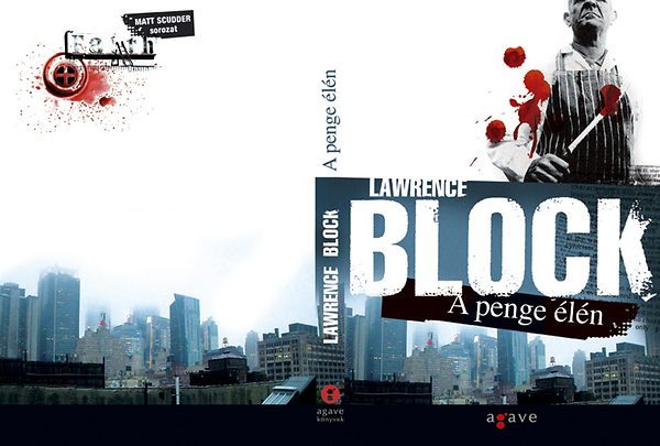 Lawrence Block - A penge �l�n (Agave K�nyvek)