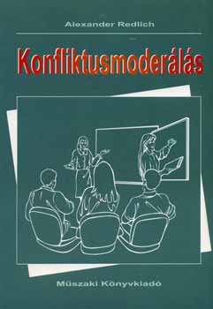 Alexander Redlich - KONFLIKTUSMODER�L�S - Magatart�si strat�gi�k csoportokkal