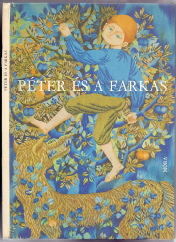 Hajnal Gabriella (Prokofjev nyomán) - Péter és a farkas