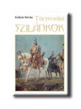 Gulys Istvn - Trtnelmi szilnkok
