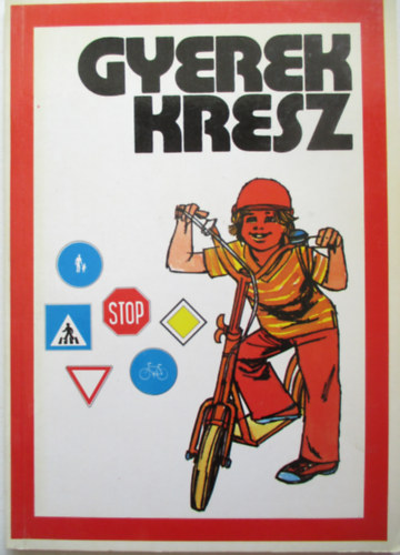Dr. Balogh Zolt�n - Gyerek kresz (6-12 �ves gyermekek r�sz�re)