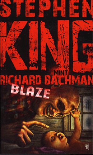 Stephen King - Blaze