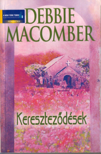 Debbie Macomber - Keresztez�d�sek