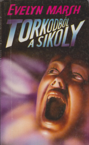 Evelyn Marsh - Torkodb�l a sikoly