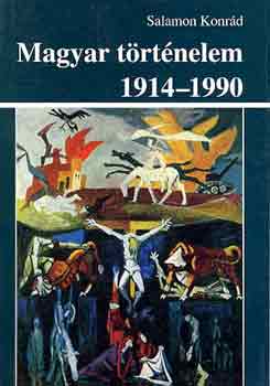 Salamon Konr�d - Magyar t�rt�nelem 1914-1990