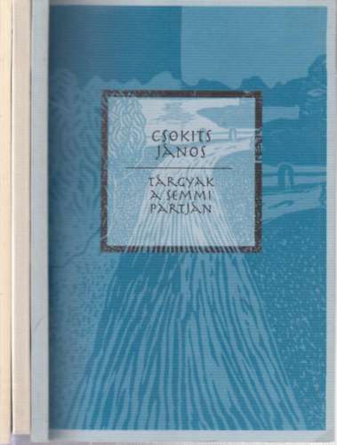 Horkay Hrcher Ferenc, Kunszt Gyrgy Csokits Jnos - 3 db. Alle-fzetek (Trgyak a semmi partjn + Utazs Abbziba + Feljegyzsek a hagyomny jvjhez)