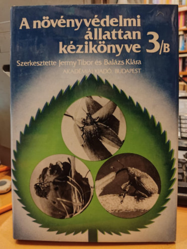 Jermy Tibor-Balzs Klra - A nvnyvdelmi llattan kziknyve 3/B