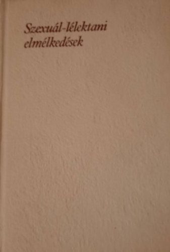 F�st Mil�n - Szexu�l-l�lektani elm�lked�sek