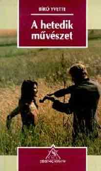 B�r� Yvette - A hetedik m�v�szet