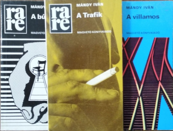 Mándy Iván - A bútorok + A Trafik + A villamos (3 kötet a Rakéta Regénytár sorozatból)