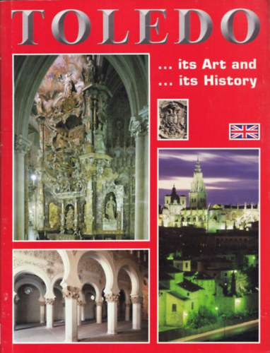 Rufino Miranda - Toledo: ...Its Art ...And History