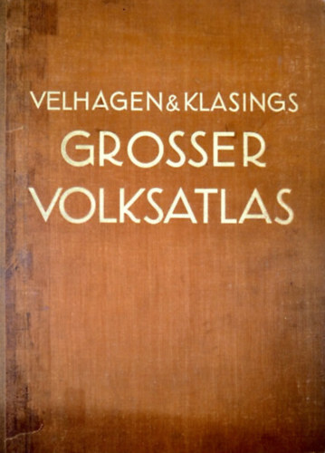 Velhagen & Klasings - Grosser Volksatlas