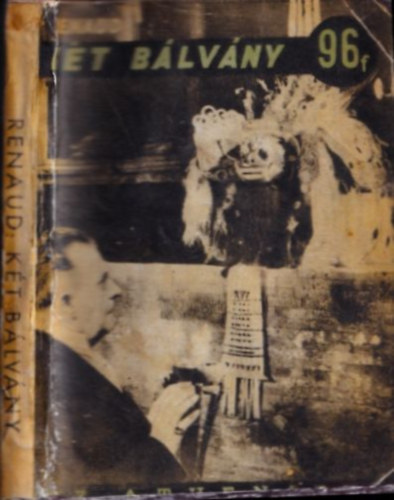 J. J. Renaud - Két bálvány