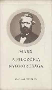 Karl Marx - A filozófia nyomorúsága