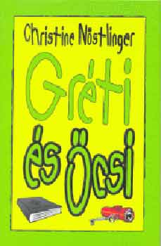 Christine Nstlinger - Grti s csi