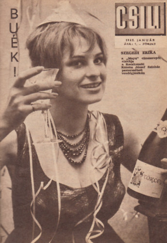 Bul�nyi L�szl�  (szerk.) Garai Tam�s (szerk.) - Csili - 1965, 1-12. sz�m (teljes �vfolyam, egybek�tve)