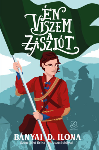 B�nyai D. Ilona - �n viszem a z�szl�t