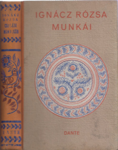 Ignácz Rózsa - Családi mondakör (Karcolatok, anekdóták életemből)