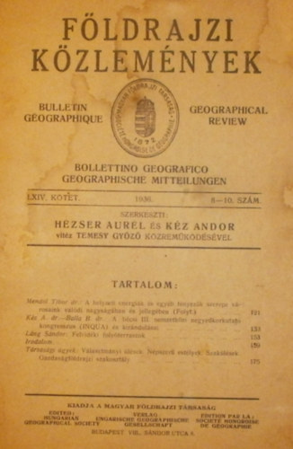 Hzser Aurl - Kz Andor  (szerk.) - Fldrajzi kzlemnyek LXIV. ktet 8-10. szm