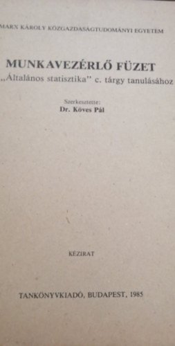 Dr. K�ves P�l - Munkavez�rl� f�zet