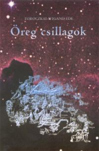 Toroczkai-Wigand Ede - reg csillagok