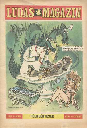 F�ldes Gy�rgy  (szerk.) - Ludas Magazin 1977/1-12. (12 db. lapsz�monk�nt, teljes �vfolyam + �vk�nyv)