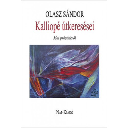 Olasz Sndor - Kalliop tkeressei - Mai prznkrl