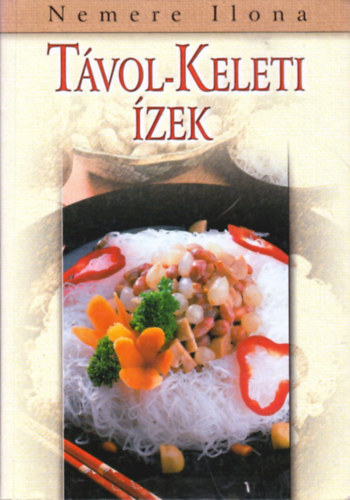 Nemere Ilona - Tvol-keleti zek