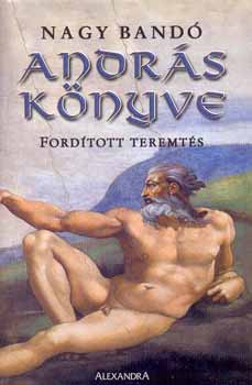 Nagy Band Andrs - Andrs knyve - Fordtott teremts