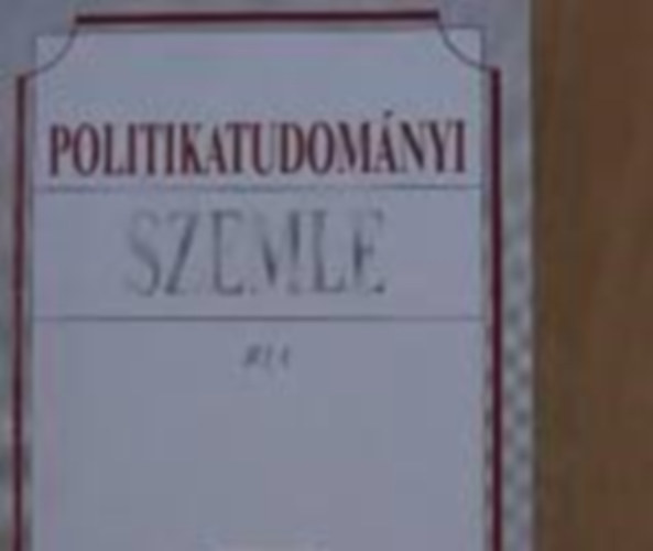Politikatudom�nyi szemle 2006/1