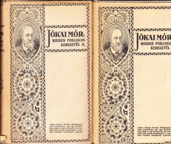 J�kai M�r - Minden poklokon kereszt�l I-II.