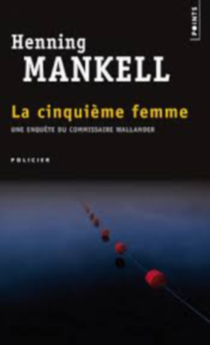La cinqui�me femme