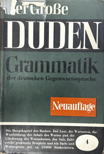 Dr. Phil. Habil. Paul Grebe (Hrsg.) - Der Grosse Duden Band 4. Grammatik der deutschen Gegenwartssprache