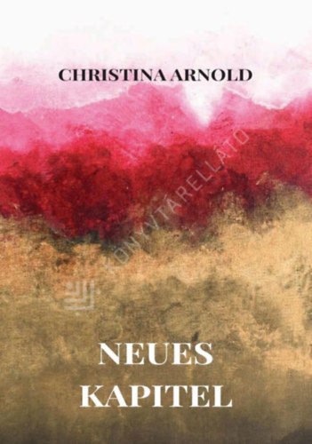 Christina Arnold - Neues Kapitel