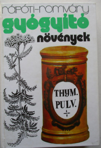 Rpti-Romvry - Gygyt nvnyek