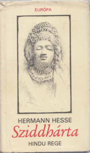 Hermann Hesse - Sziddhárta