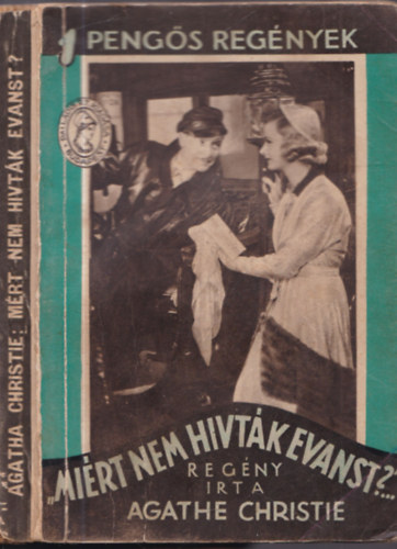 Agatha Christie - Mi�rt nem h�vt�k Evanst?