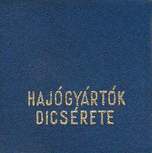 B. Fábri Magda - Hajógyártók dicsérete (Minikönyv)