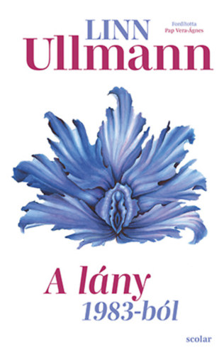 Linn Ullmann - A l�ny 1983-b�l