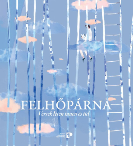 Felhőpárna - Versek léten innen és túl