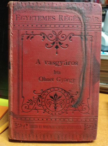 Georges Ohnet - A vasgy�ros