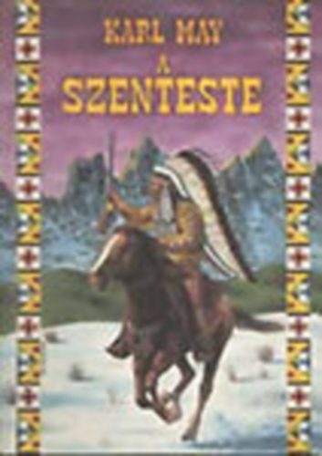 Karl May - A szent este ( 2 történet)